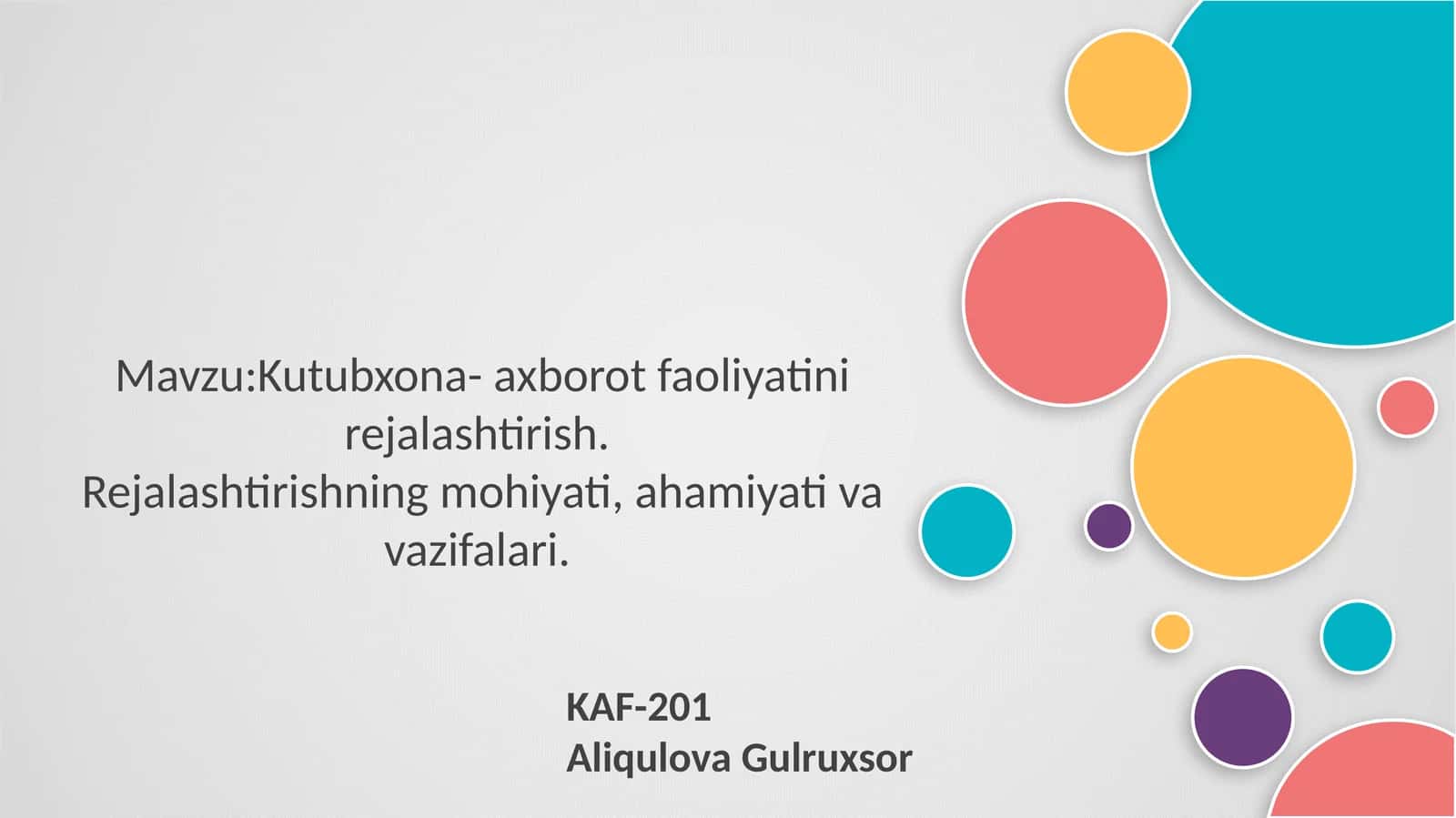 Mavzu: Kutubxona- axborot faoliyatini rejalashtirish 1