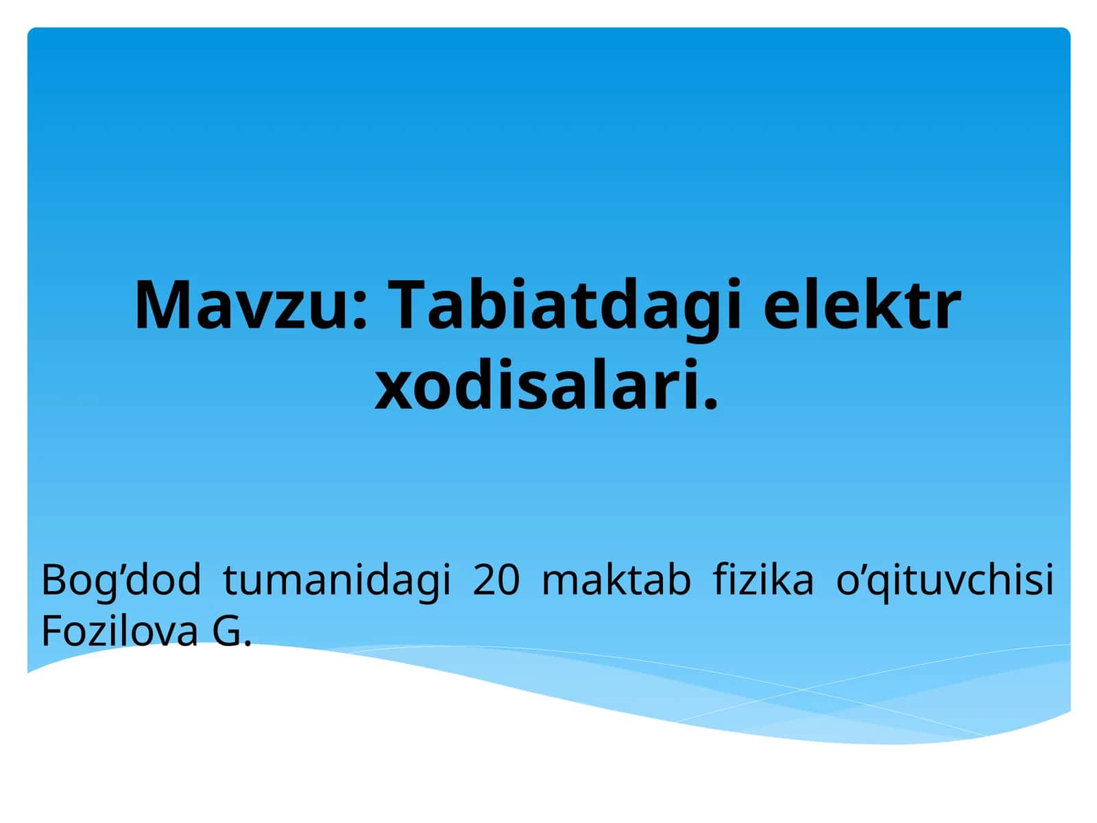 Tabiatdagi elektr xodisalari 1