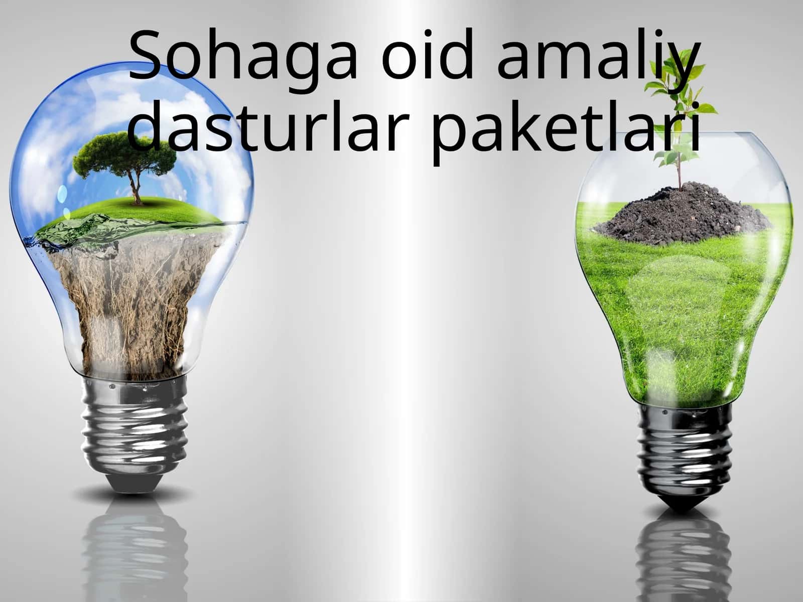 Sohaga oid amaliy dasturlar paketlari 1