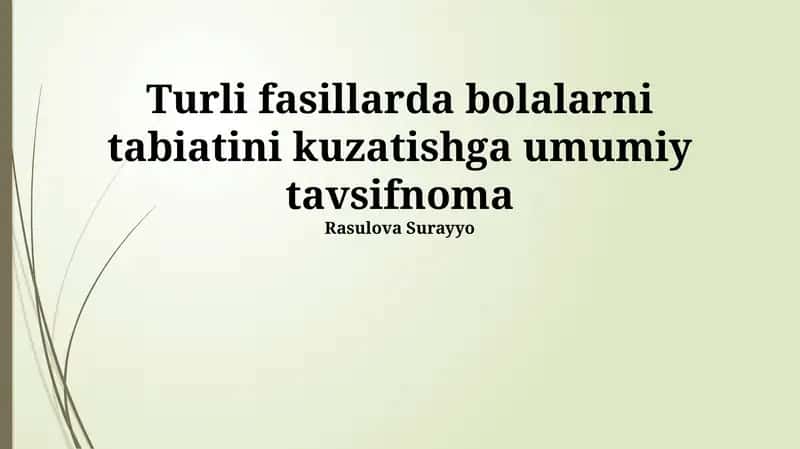 Bolalarning tabiatdagi kuzatuvlari: Bahor 1