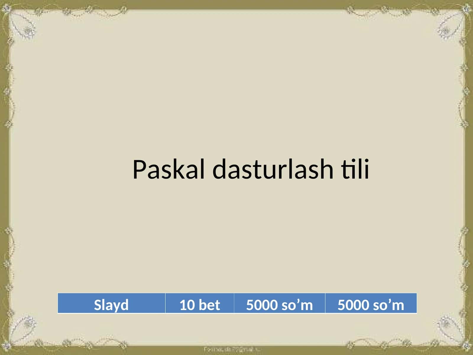 Paskal dasturlash tili 1