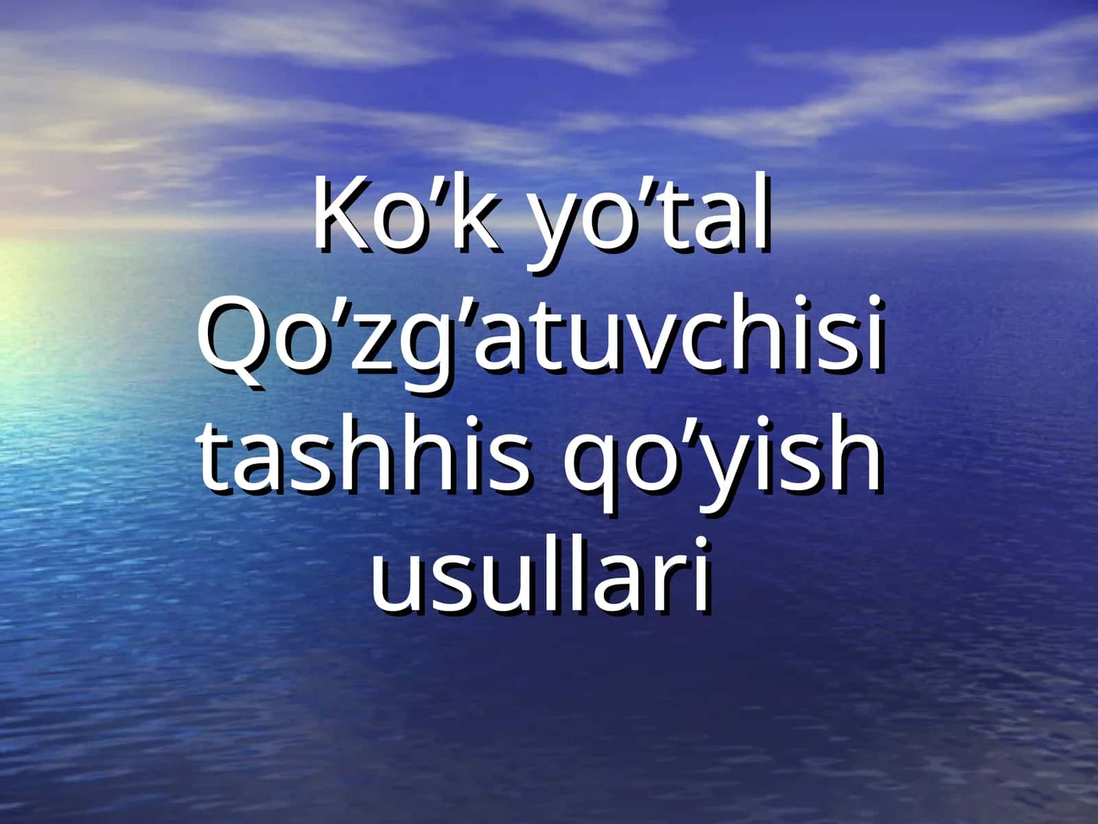Ko’k yo’talQo’zg’atuvchisitashhis qo’yish usullari 1