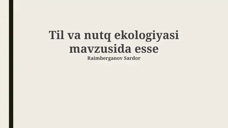 Til va nutq ekologiyasi mavzusida esse 1