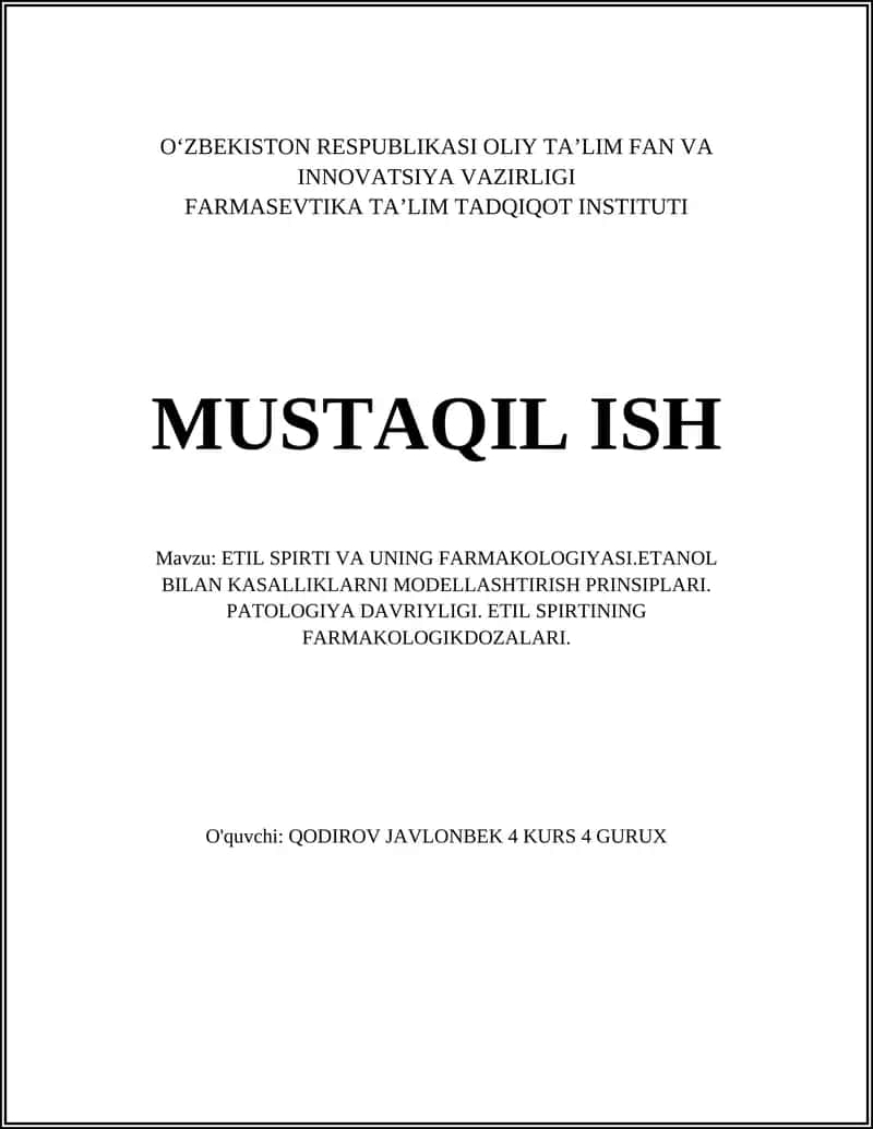 ETIL SPIRTI VA UNING FARMAKOLOGIYASI 1