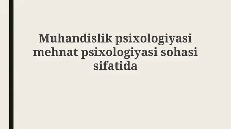 Muhandislik Psixologiyasi 1