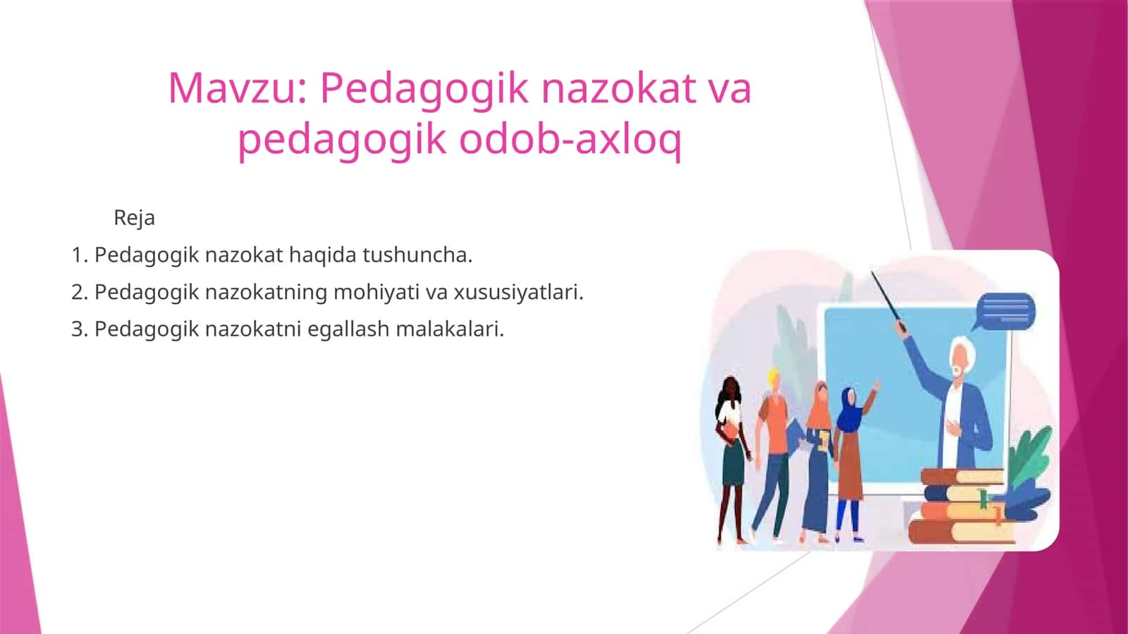 Pedagogik nazokat va pedagogik odob-axloq 1