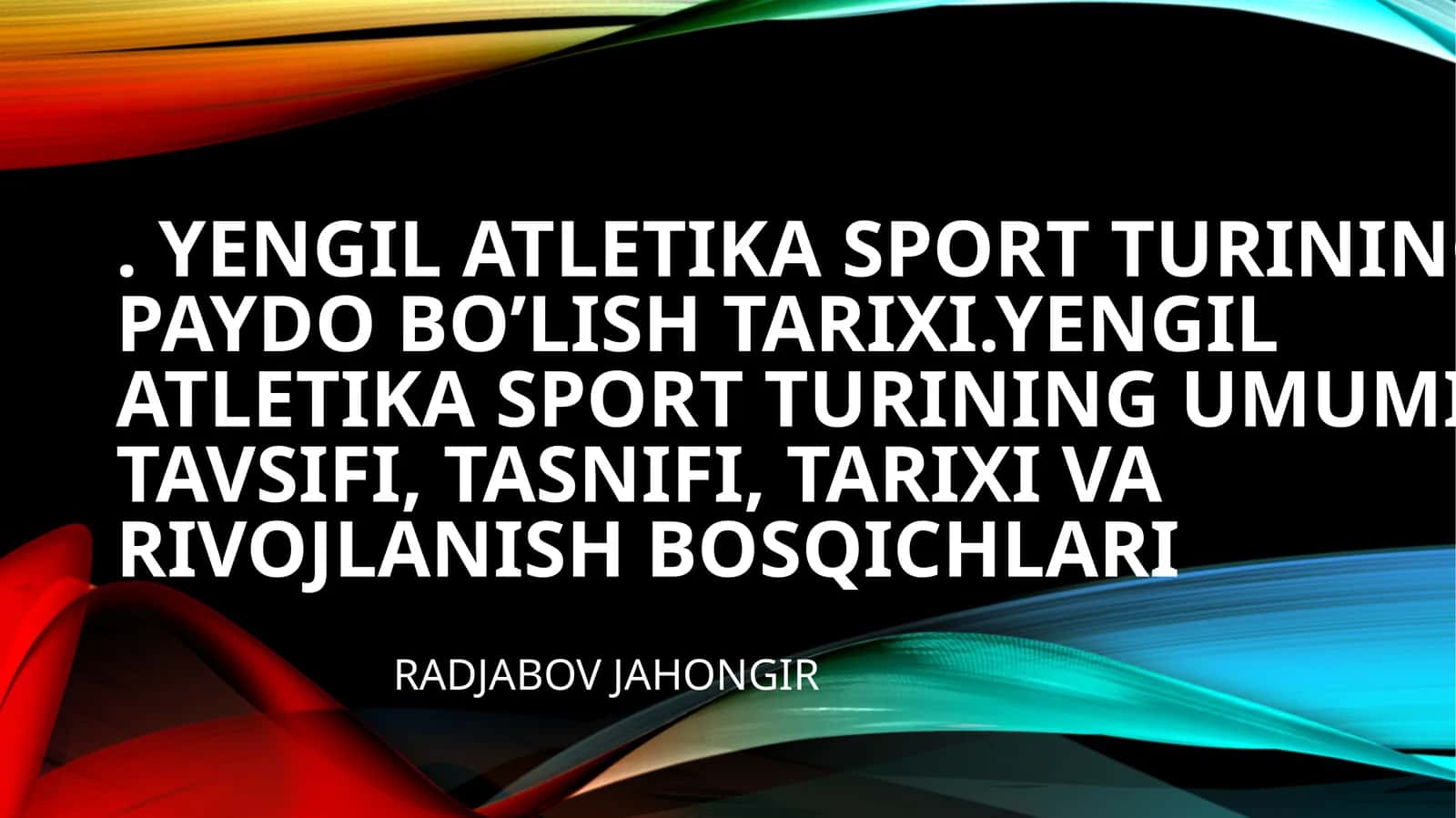 Yengilatletika sport turining paydobo’lishtarixi 1