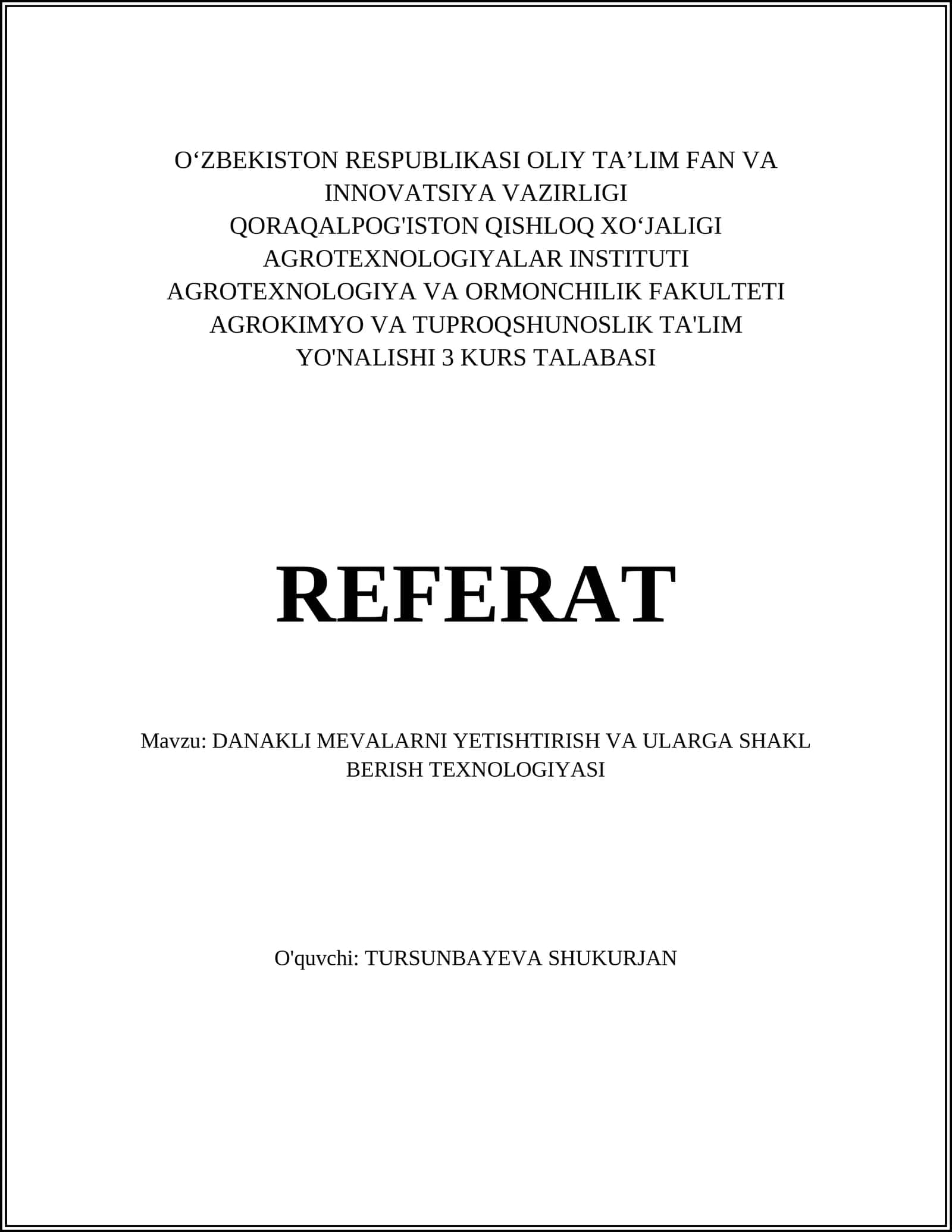 DANAKLI MEVALARNI YETISHTIRISH VA ULARGA SHAKL BERISH TEXNOLOGIYASI 1