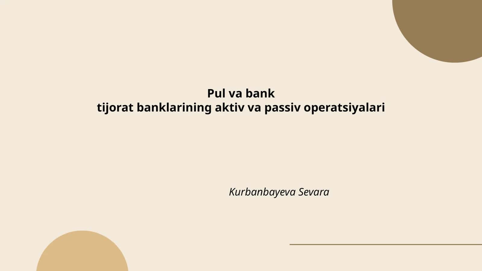 Pul va bank 1