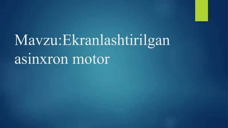 Ekranlashtirilgan asinxron motor 1