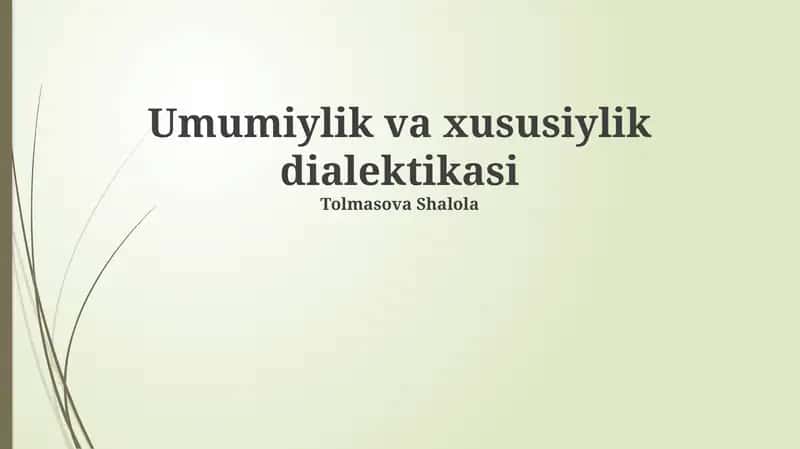 Umumiylik va xususiylik dialektikasi 1