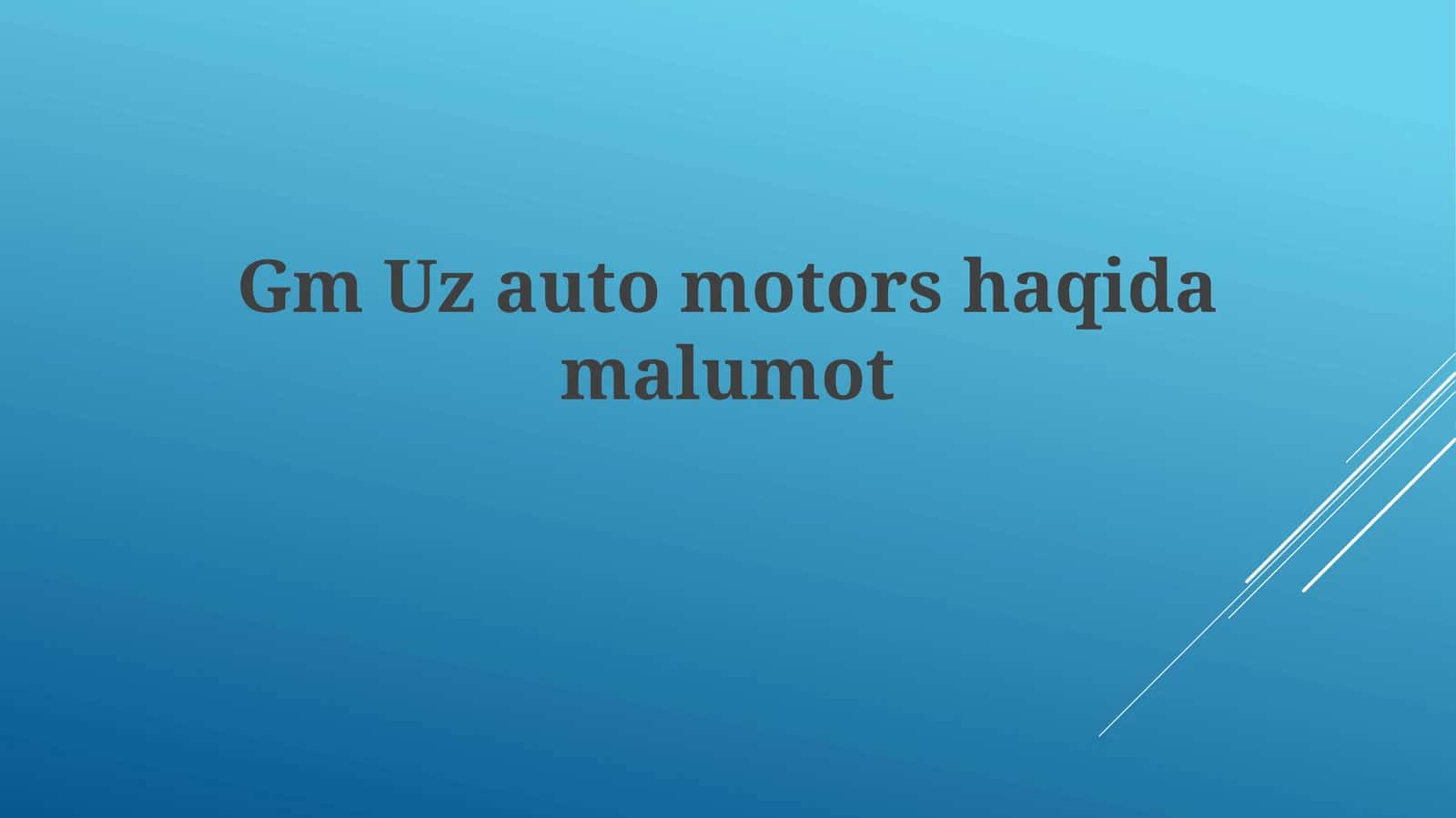 GmUzauto motorshaqidamalumot 1