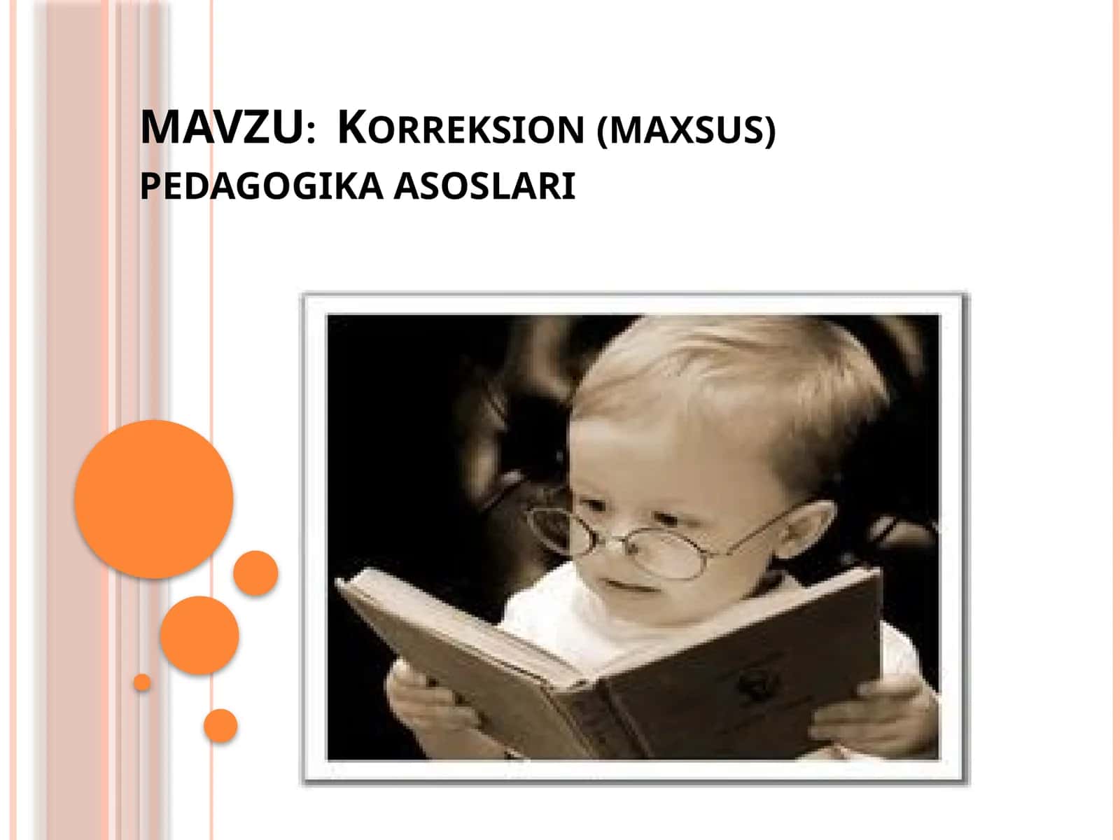 Kоrrеksiоn(maхsus)pеdagоgikaasoslari 1