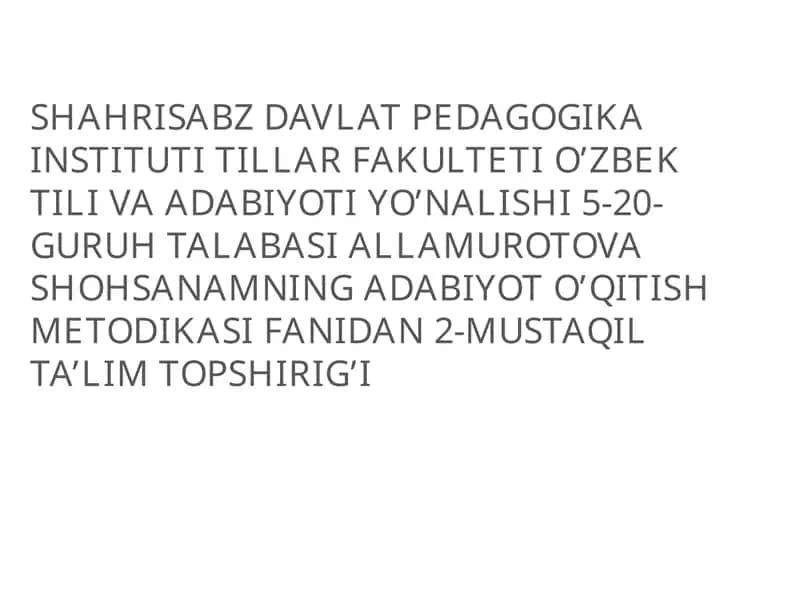 ADABIYOTO’QITISH METODIKASI 1