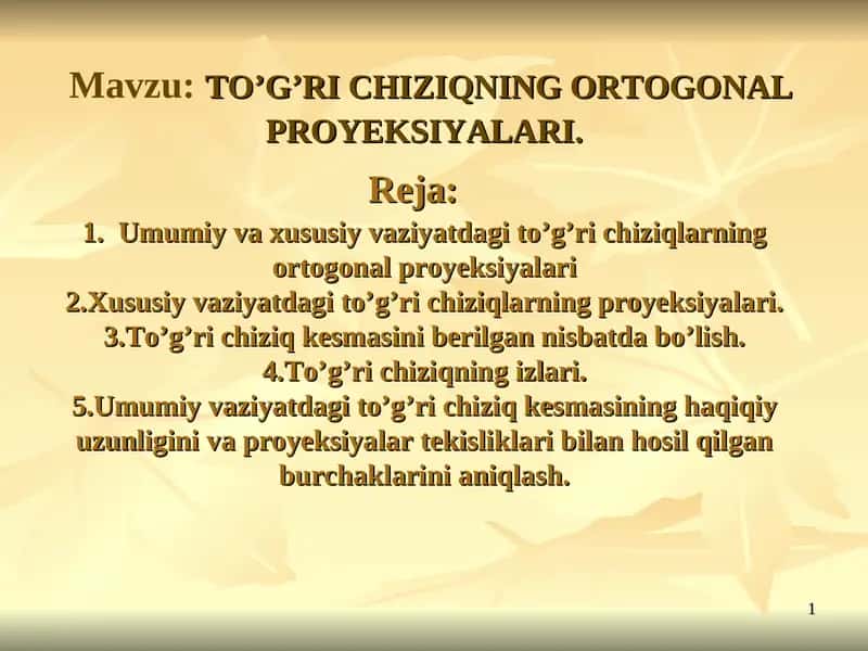 To'g’ri chiziqning ortogonal proyeksiyalari 1