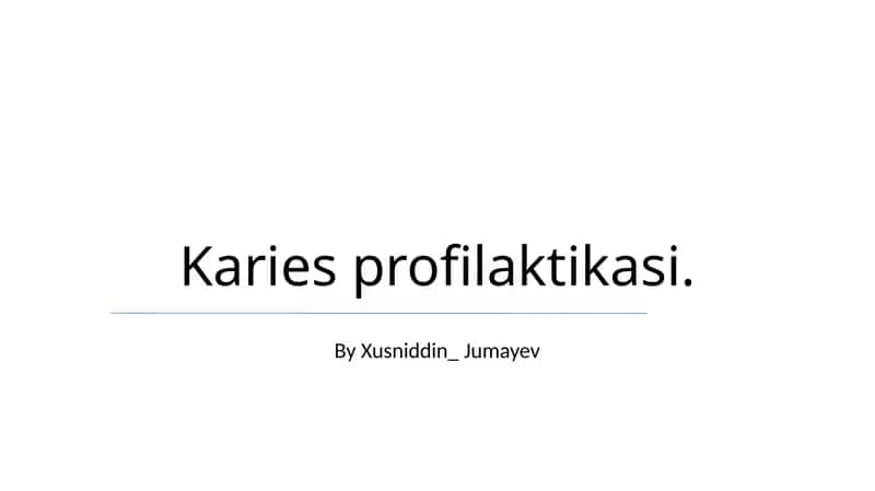 Karies profilaktikasi 1