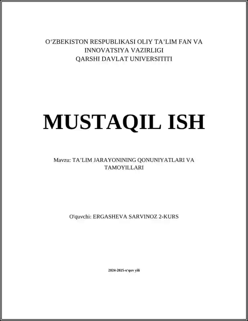 TAʼLIM JARAYONINING QONUNIYATLARI VA TAMOYILLARI