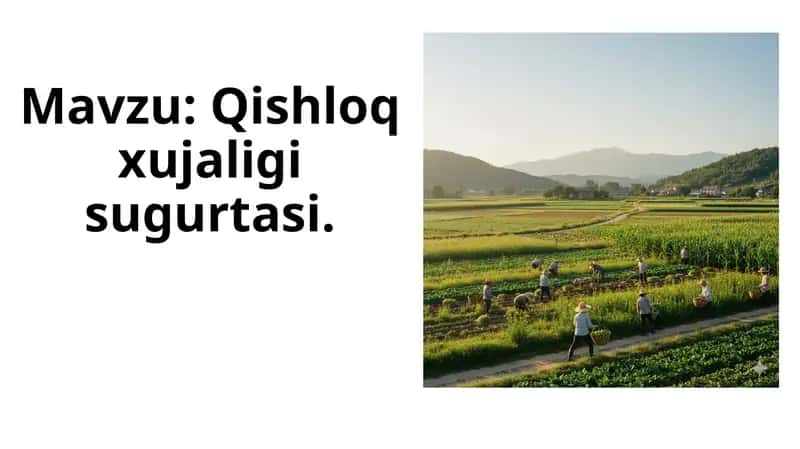 Qishloq xujaligi sugurtasi 1