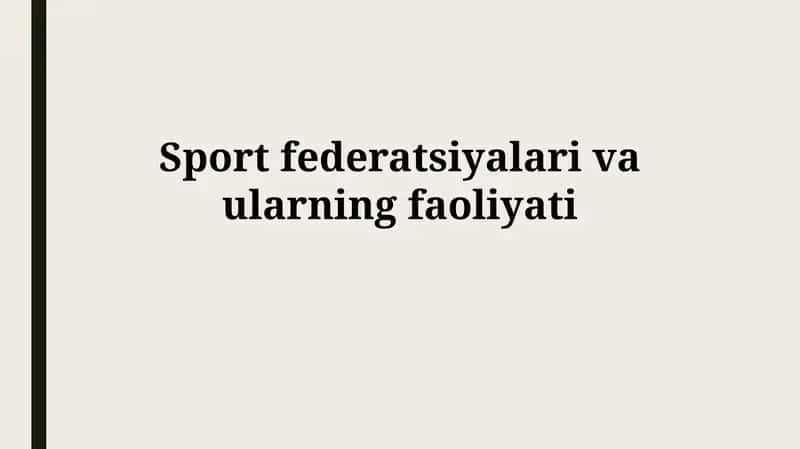 Sport federatsiyalari vaularningfaoliyati 1
