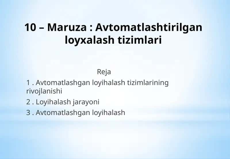 Avtomatlashtirilgan loyihalashtizimlari 1