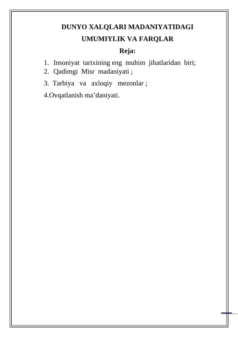 DUNYO XALQLARI MADANIYATIDAGI UMUMIYLIK VA FARQLAR 1