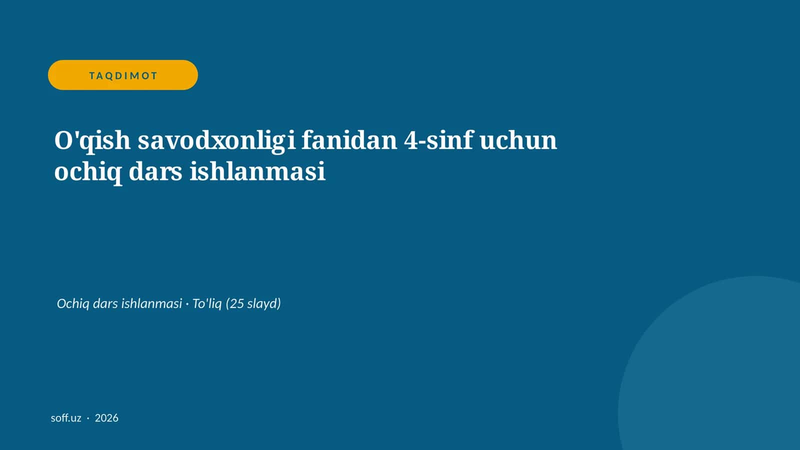 "O'qish savodxonligi fanidan 4-sinf uchun ochiq dars ishlanmasi" 1