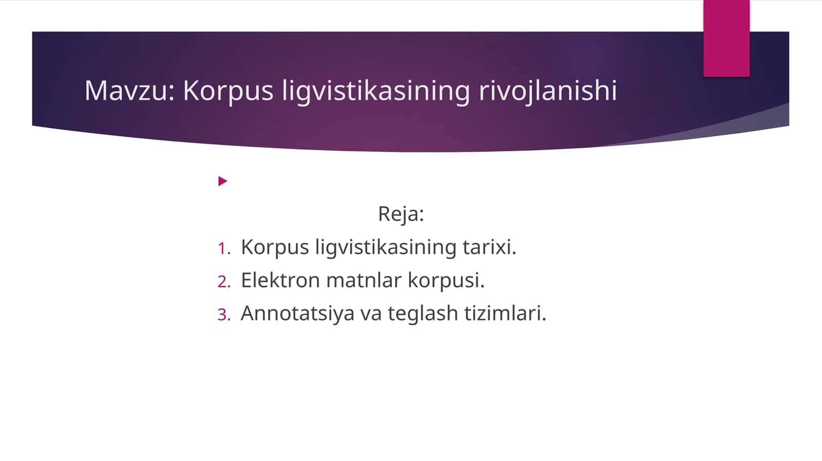 Korpus ligvistikasining rivojlanishi 1