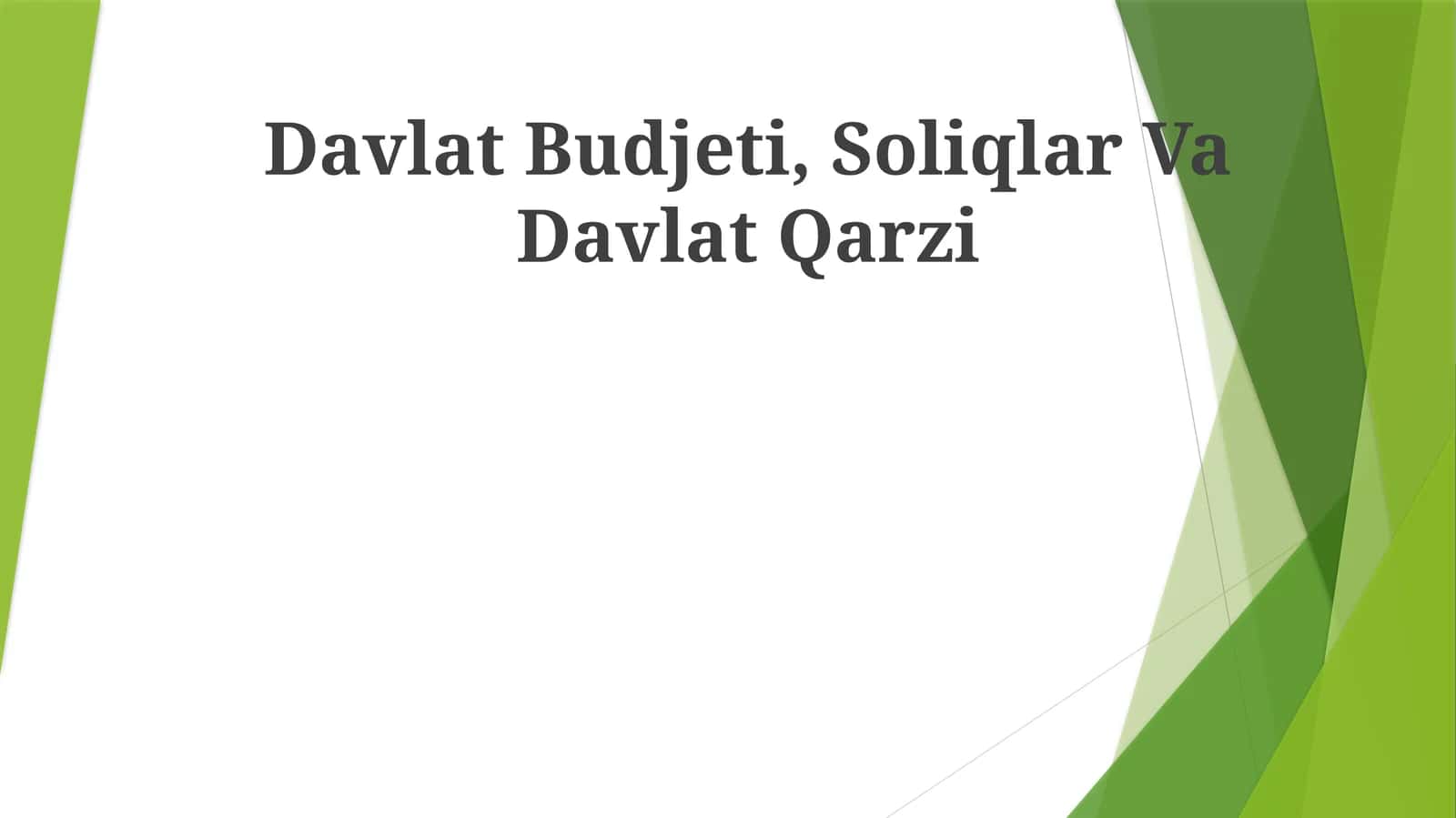 Davlat Budjeti, Soliqlar Va Davlat Qarzi 1