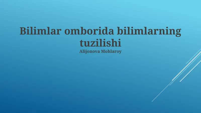 Bilimlar omborida bilimlarning tuzilishi 1