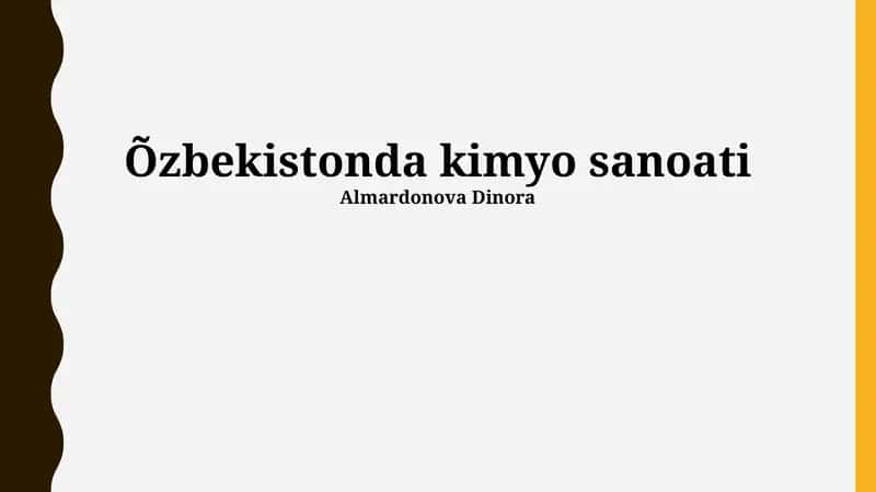 Õzbekistonda kimyo sanoati 1