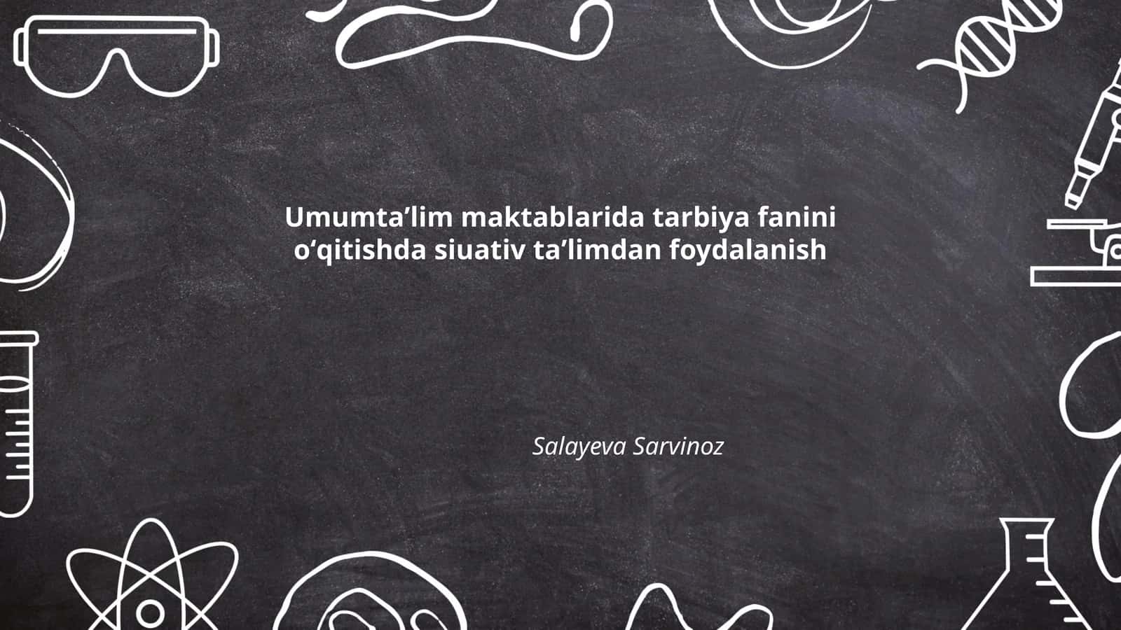 Situativ ta'limning asoslari 1