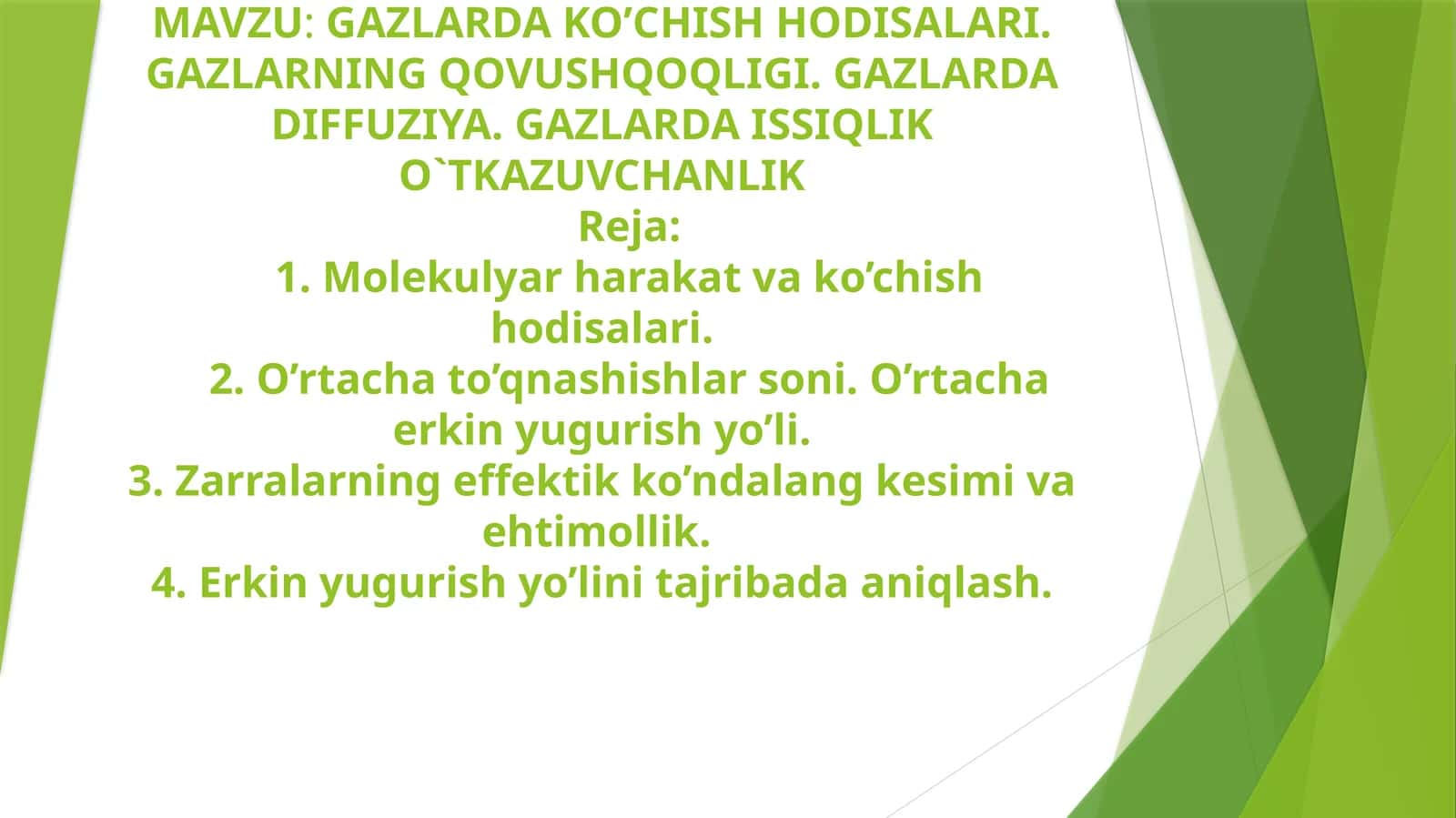 GAZLARDA KO’CHISH HODISALARI 1