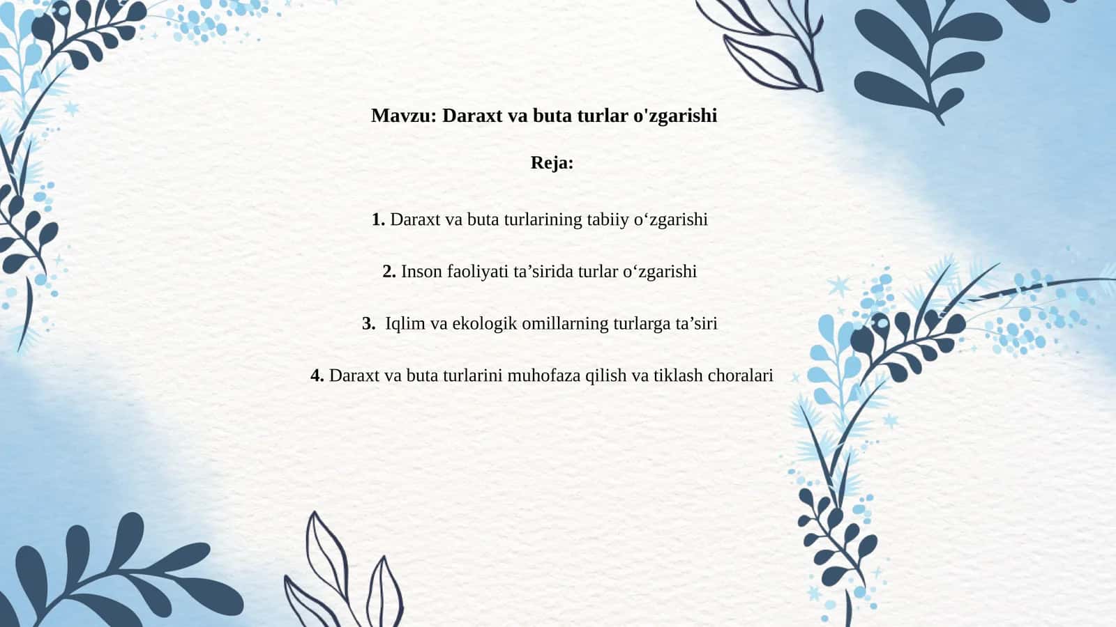 Daraxt va buta turlar o'zgarishi 1
