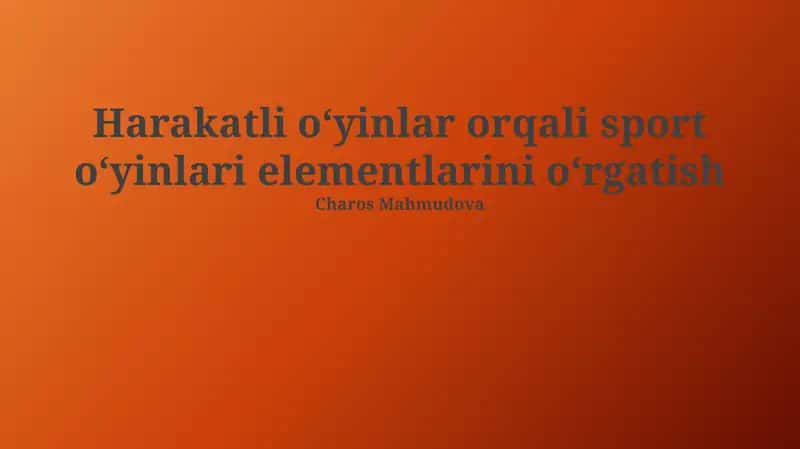 Sport o'yinlarini o'rgatish 1