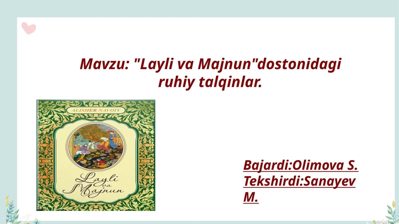 Layli va Majnun dostoni 1