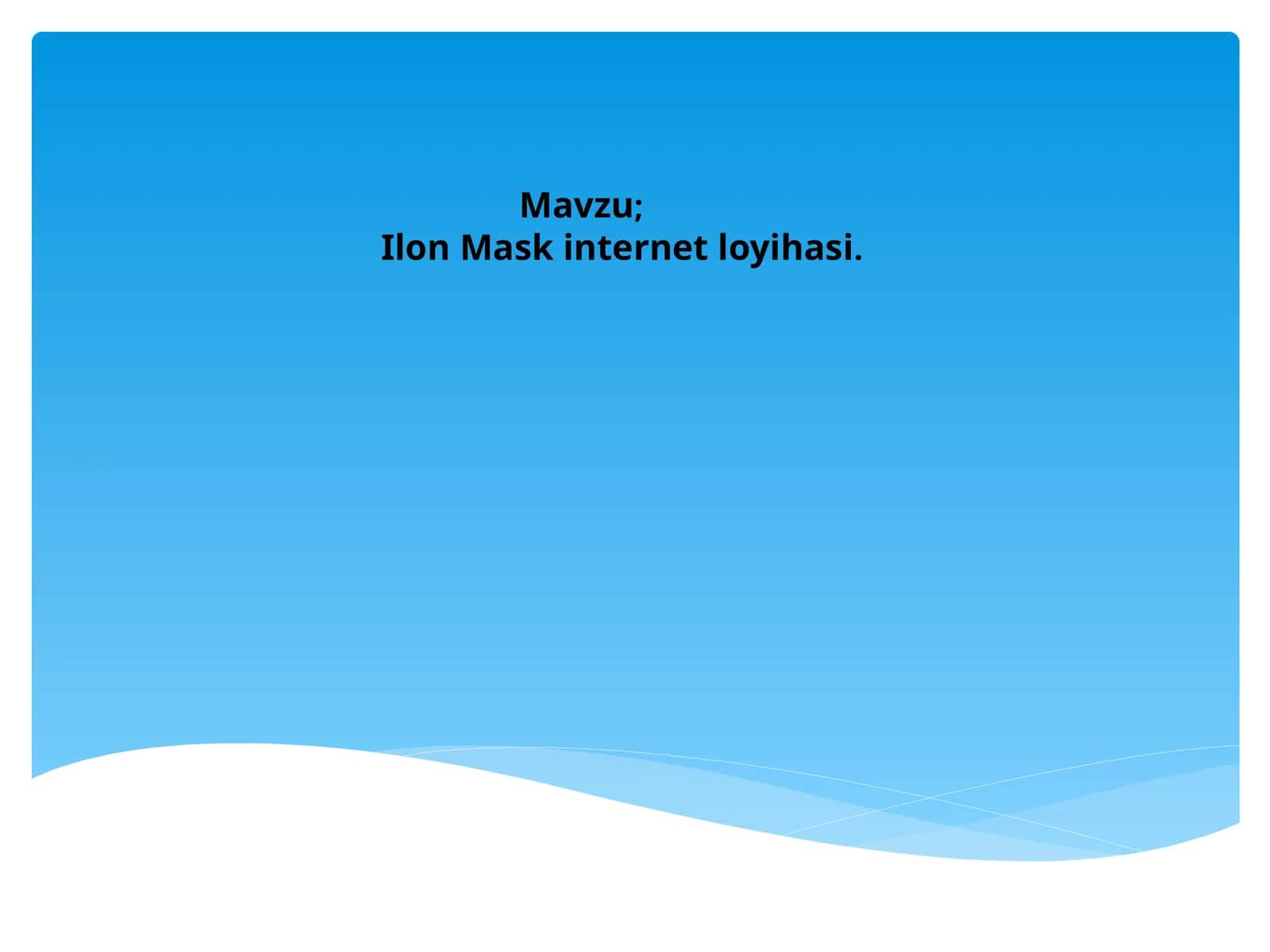 Ilon  Mask internet  loyihasi 1