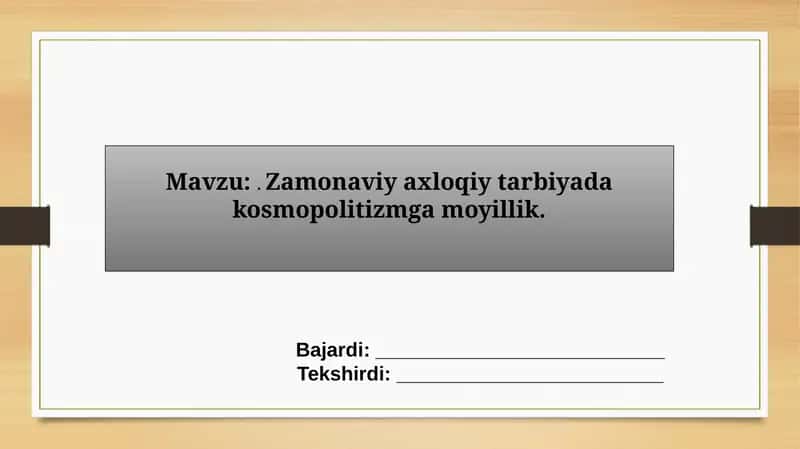 Zamonaviy axloqiy tarbiya 1