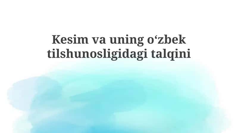 O'zbek tilshunosligida fe'lning o'rni va ta'rifi 1
