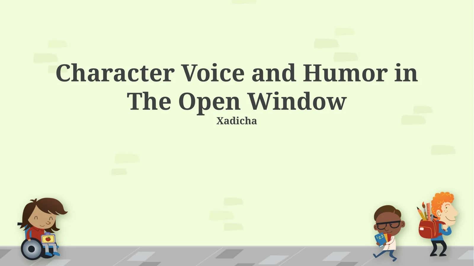 Character Voice and Humor in The Open Window 1
