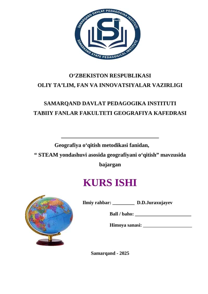 STEAM yondashuvi asosida geografiyani o‘qitish 1