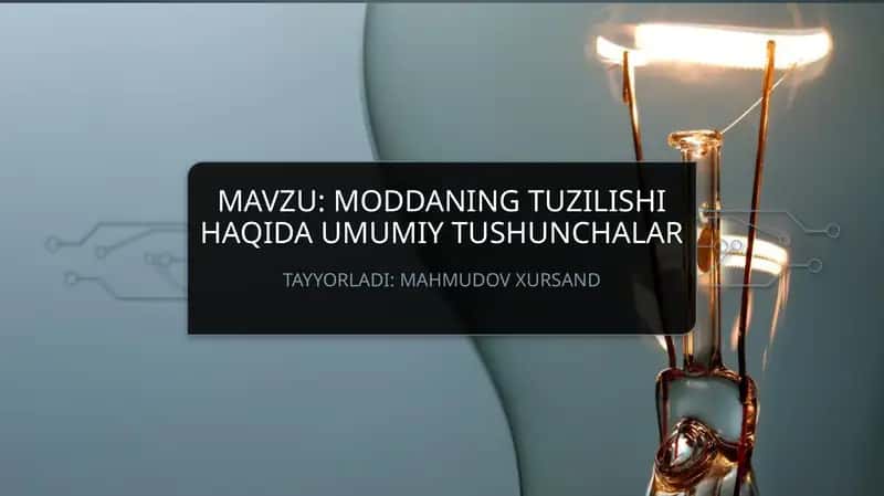 Moddaning tuzilishi haqida umumiy tushunchalar 1