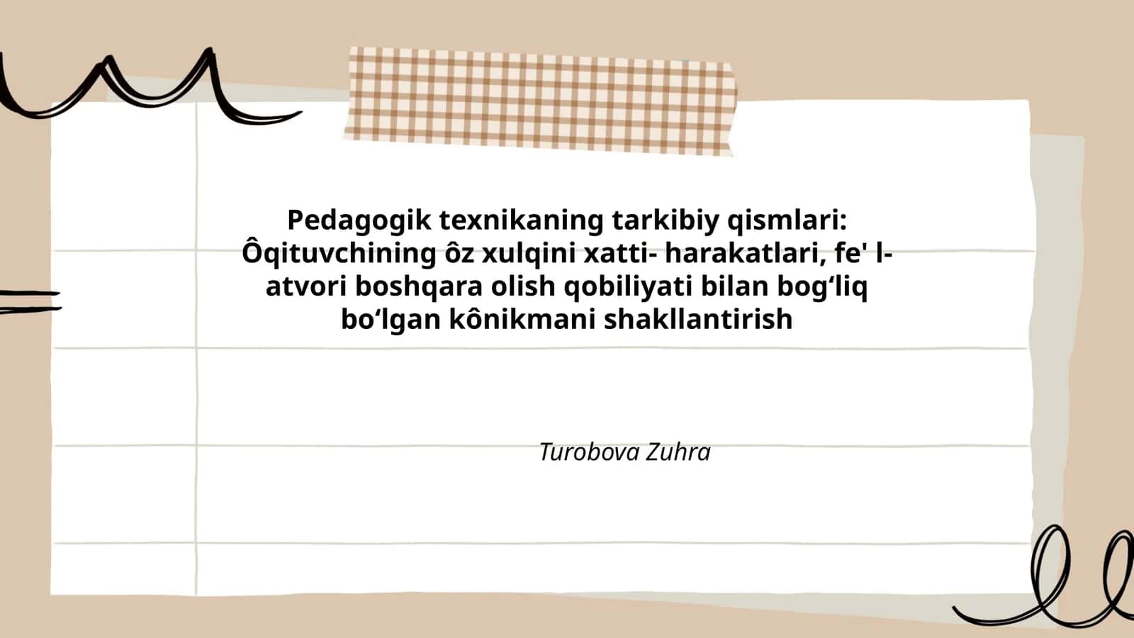 Pedagogik texnikaning tarkibiy qismlari 1