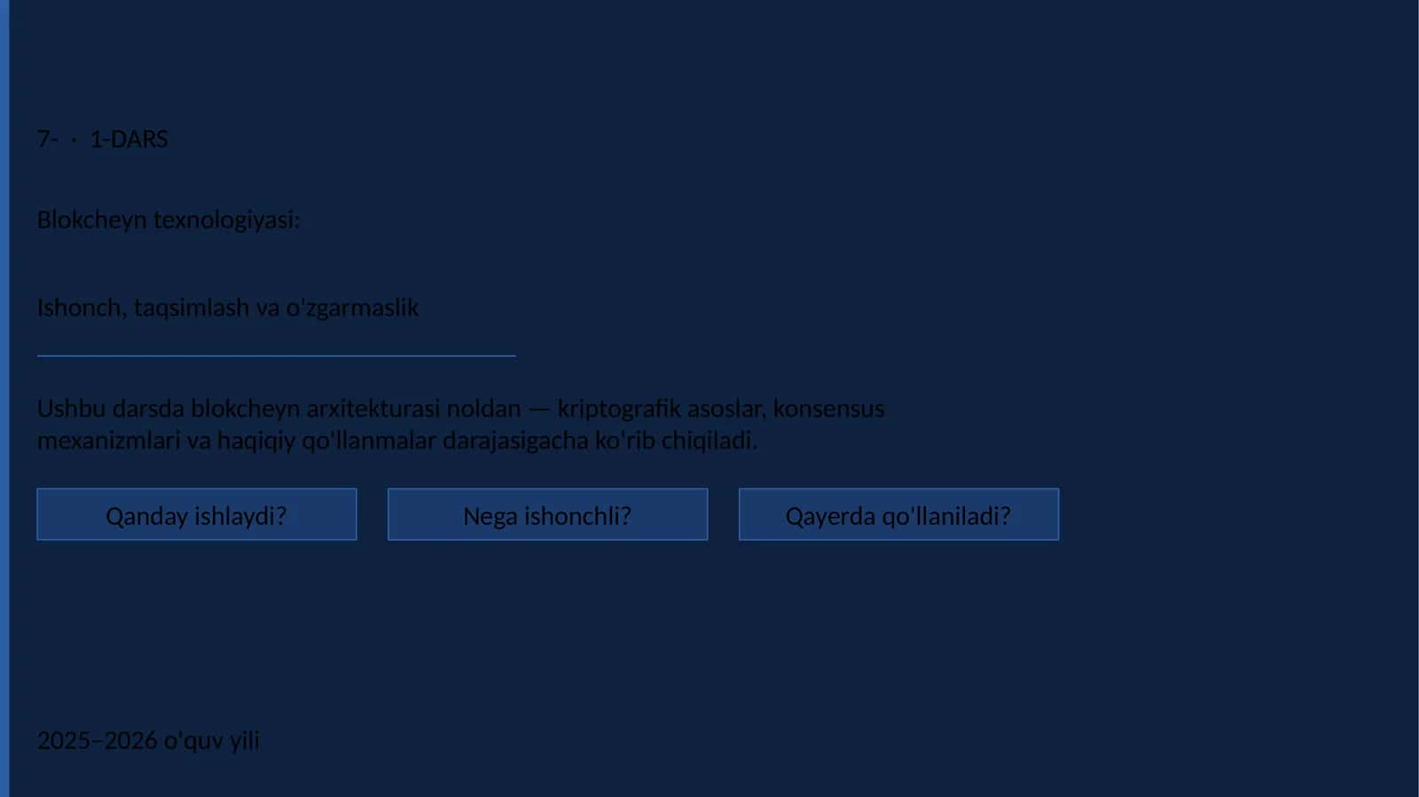 7-mavzu: Blokcheyn texnologiyasi 1