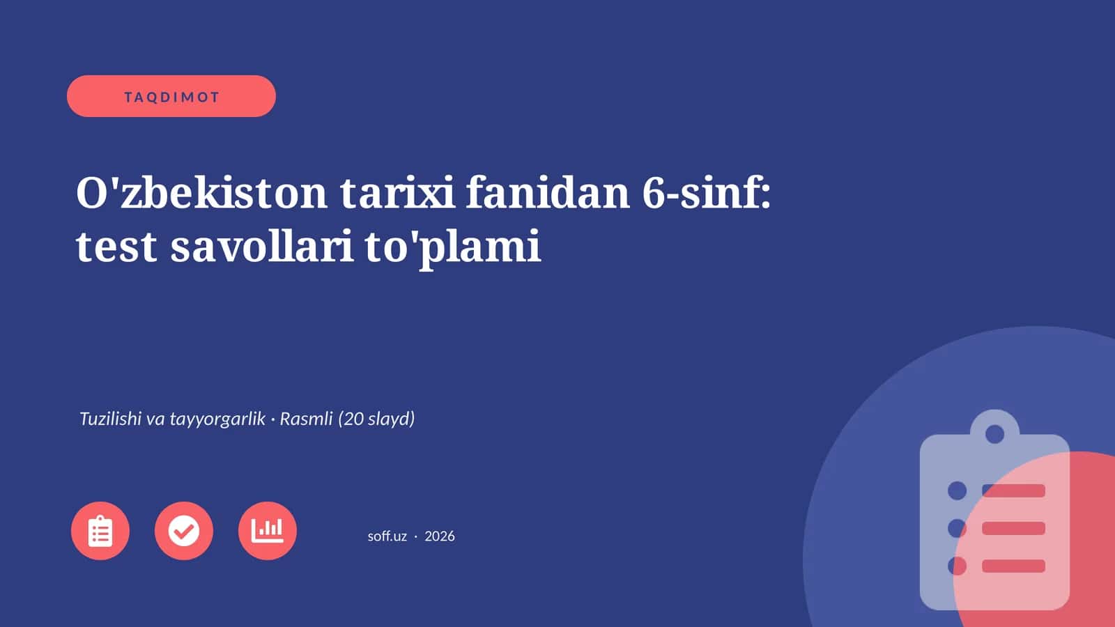 O'zbekiston tarixi fanidan 6-sinf: test savollari to'plami 1