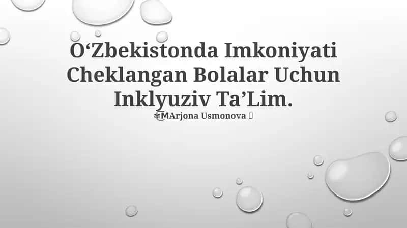Inklyuziv Taʼlim Oʻzbekistonda 1