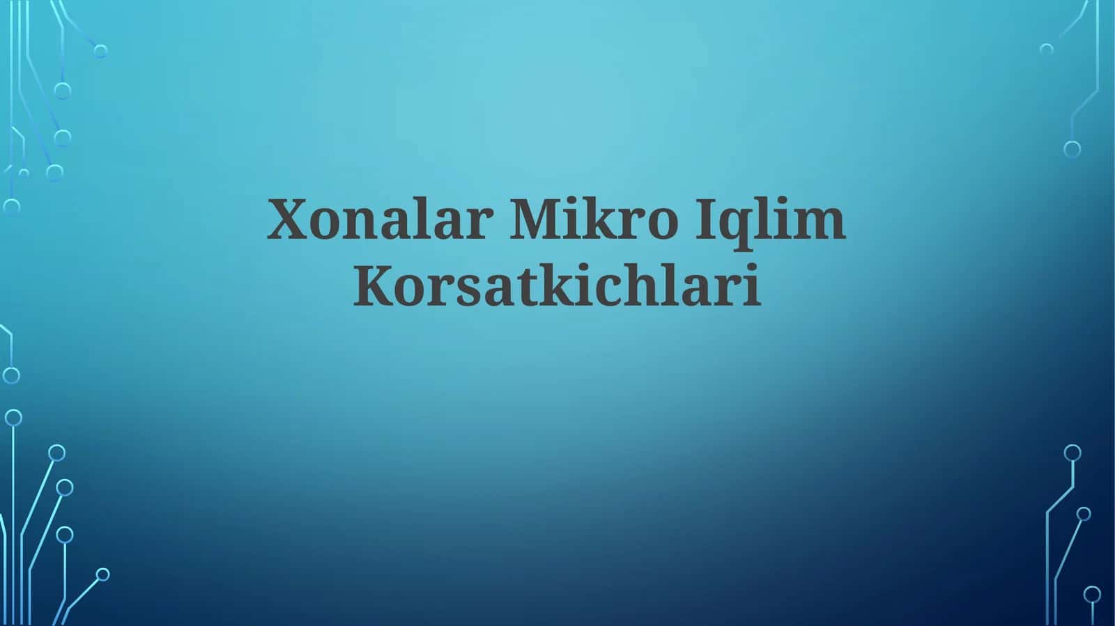 XonalarMikroIqlimKorsatkichlari 1