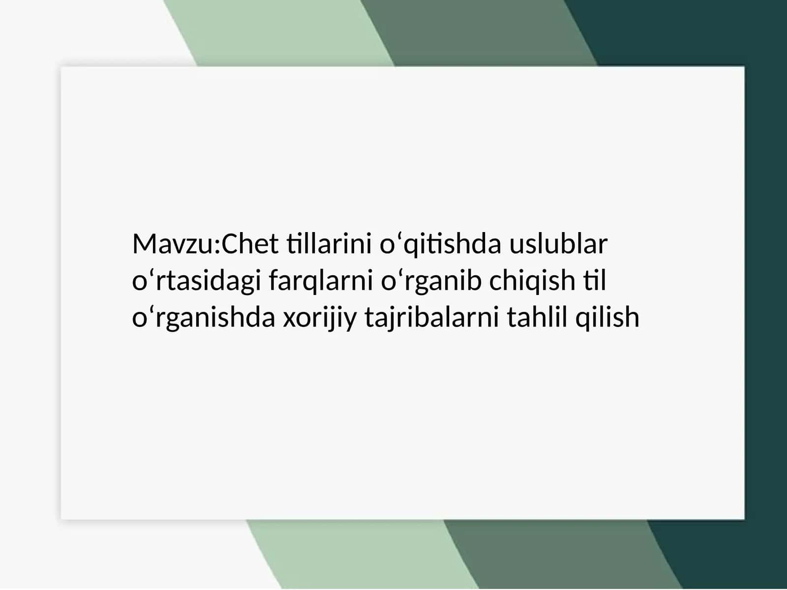 Chettillarini oʻqitish va oʻrgatishning tajribali uslublari 1
