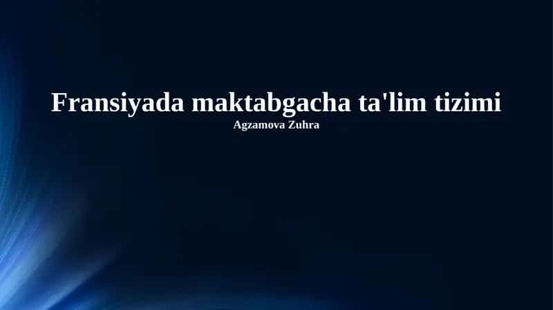 Fransiyada maktabgacha ta'lim tizimi 1
