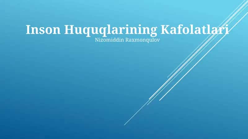 Inson Huquqlarining Kafolatlari 1