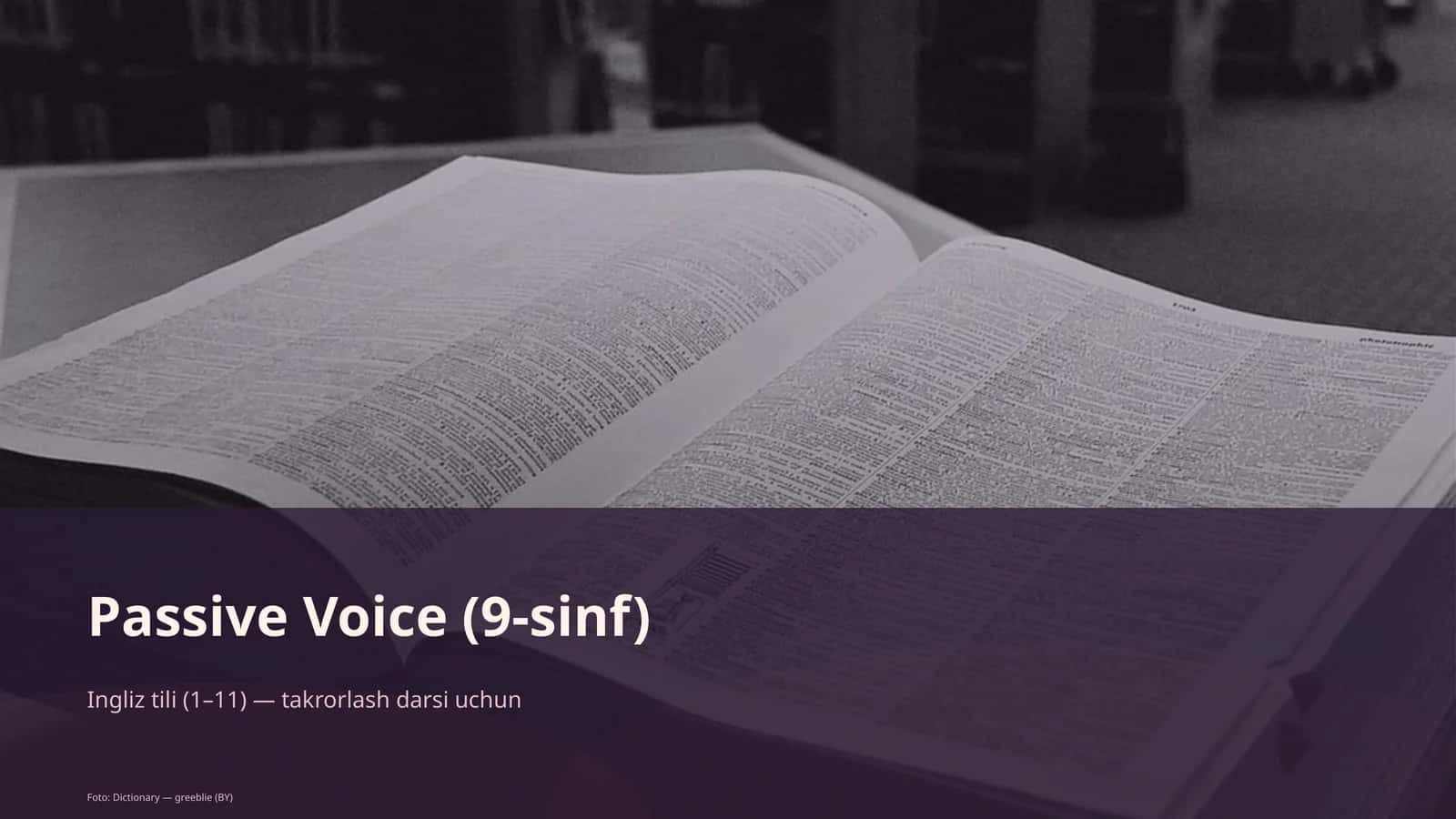 Passive Voice (9-sinf) 1
